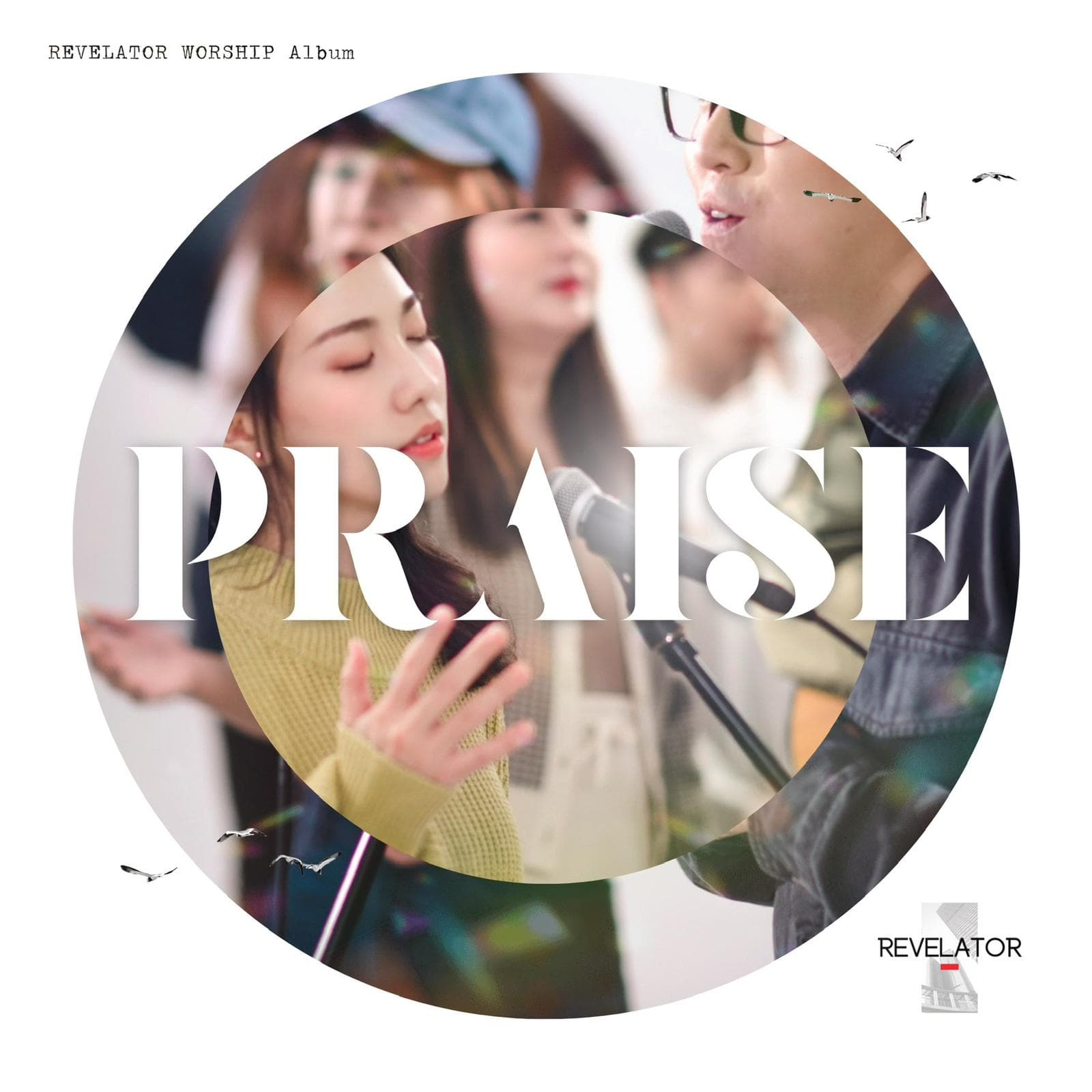 PRAISE - Revelator Worship